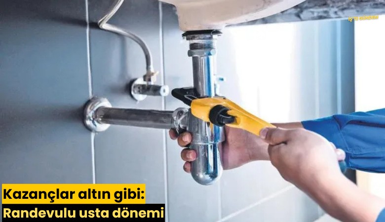 Kazançlar altın gibi: Randevulu usta dönemi