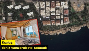 Kızılay, deniz manzaralı otel satacak