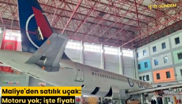 Maliye'den satılık uçak: Motoru yok; işte fiyatı