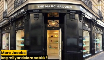 Marc Jacobs kaç milyar dolara satılık?