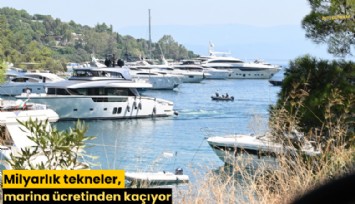 Milyarlık tekneler, marina ücretinden kaçıyor