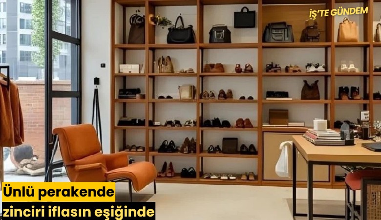Ünlü perakende zinciri iflasın eşiğinde