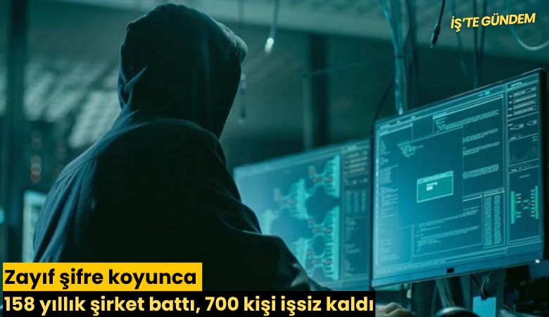 Zayıf şifre koyunca 158 yıllık şirket battı, 700 kişi işsiz kaldı