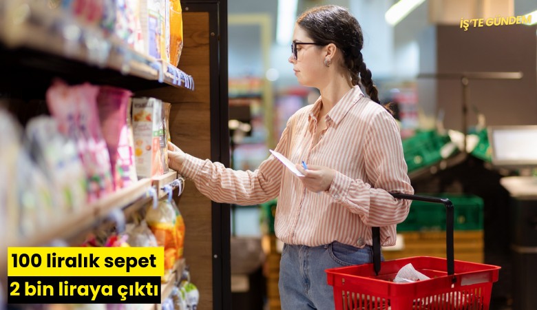 100 liralık sepet 2 bin liraya çıktı