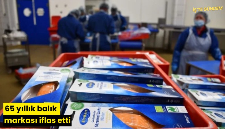 65 yıllık balık markası iflas etti