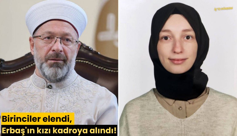 Birinciler elendi, Erbaş'ın kızı kadroya alındı!
