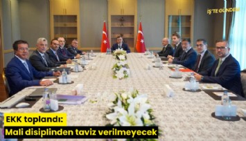 EKK toplandı: Mali disiplinden taviz verilmeyecek