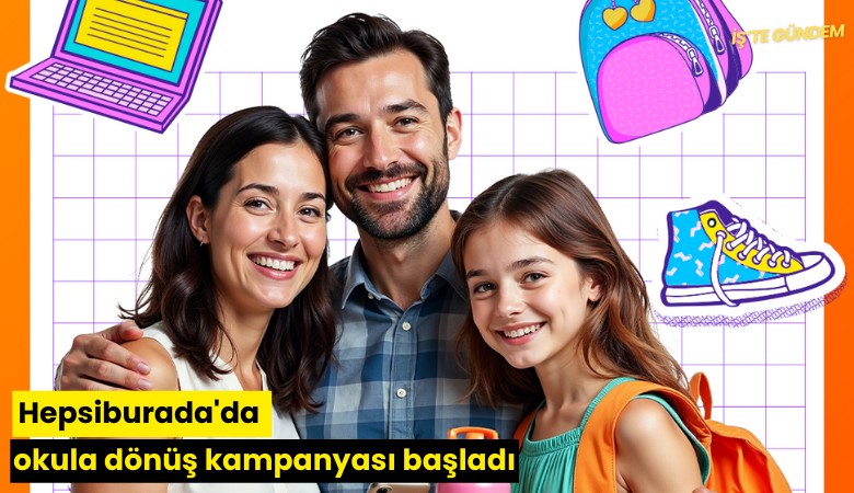 Hepsiburada'da okula dönüş kampanyası başladı