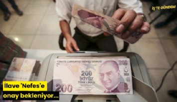 İlave 'Nefes'e onay bekleniyor...