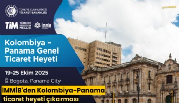 İMMİB'den Kolombiya-Panama ticaret heyeti çıkarması