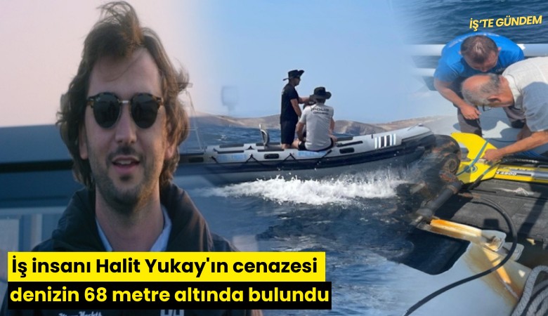 İş insanı Halit Yukay'ın cenazesi denizin 68 metre altında bulundu