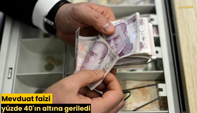 Mevduat faizi yüzde 40'ın altına geriledi