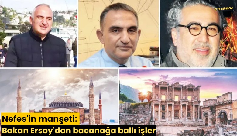 Nefes'in manşeti: Bakan Ersoy'dan bacanağa ballı işler
