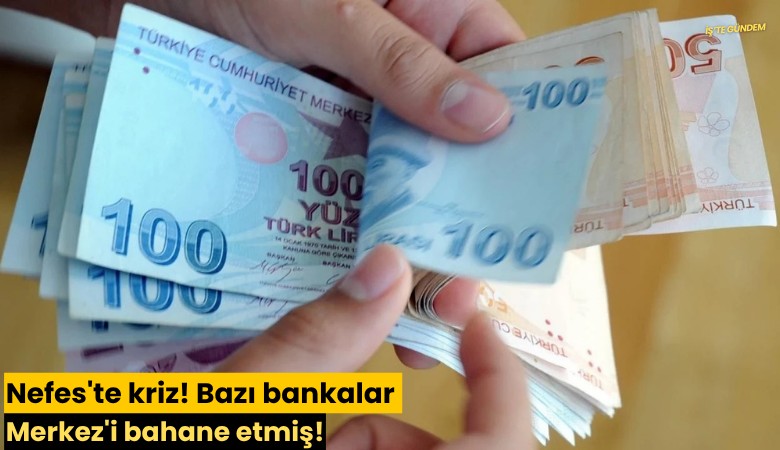 Nefes'te kriz! Bazı bankalar Merkez'i bahane etmiş!