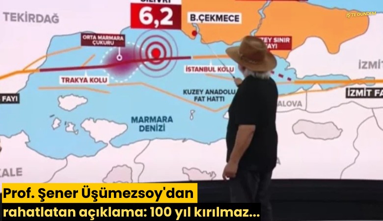 Prof. Şener Üşümezsoy'dan rahatlatan açıklama: 100 yıl kırılmaz...