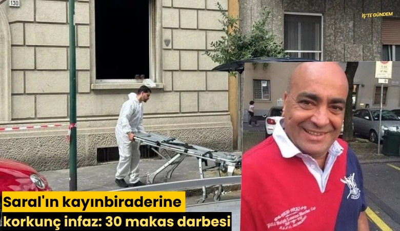 Saral'ın kayınbiraderine korkunç infaz: 30 makas darbesi