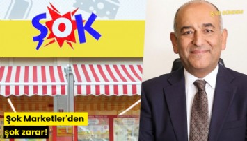 Şok Marketler'den şok zarar!