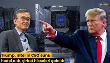 Trump, Intel'in CEO'sunu hedef aldı, şirket hisseleri çakıldı