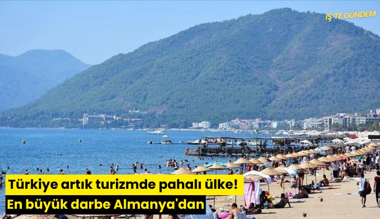 Türkiye artık turizmde pahalı ülke! En büyük darbe Almanya'dan
