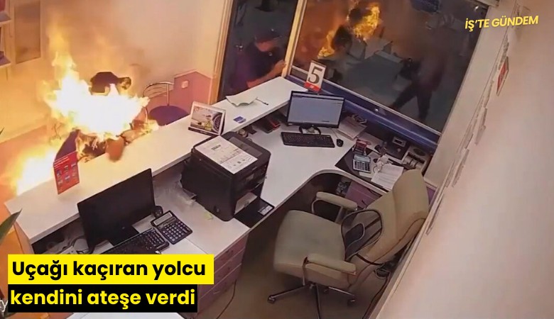 Uçağı kaçıran yolcu kendini ateşe verdi