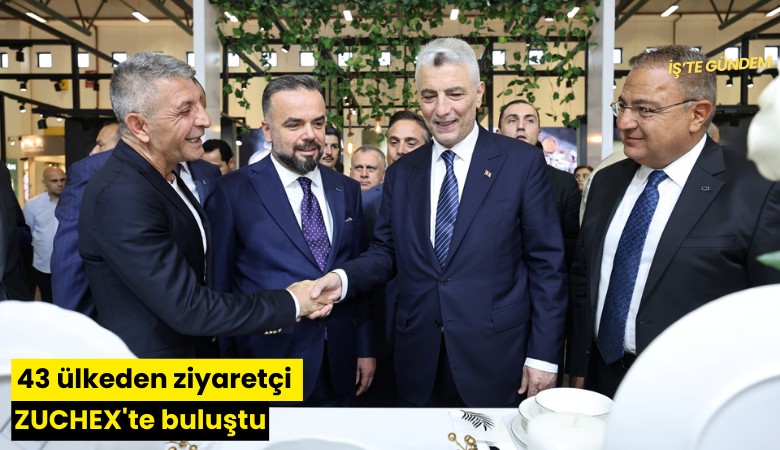 43 ülkeden ziyaretçi ZUCHEX'te buluştu