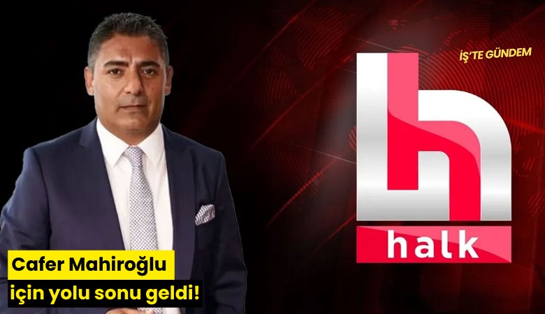 Cafer Mahiroğlu için yolu sonu geldi!