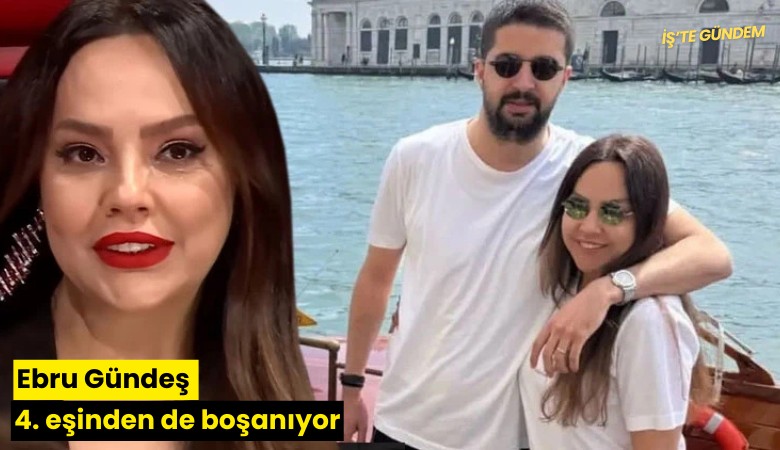 Ebru Gündeş 4. eşinden de boşanıyor