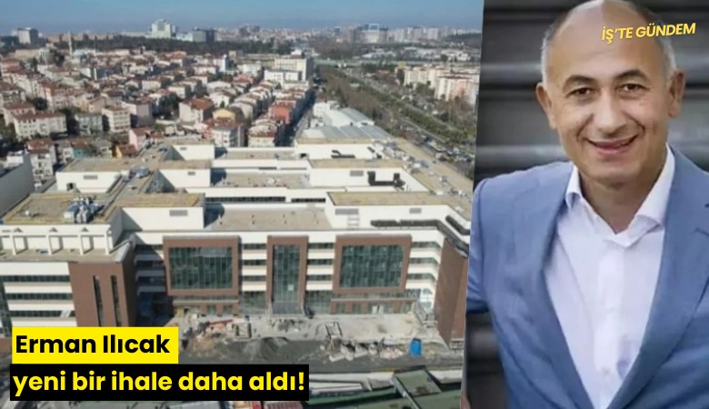 Erman Ilıcak yeni bir ihale daha aldı!