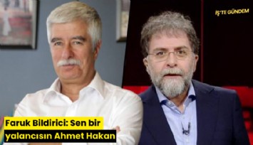 Faruk Bildirici: Sen bir yalancısın Ahmet Hakan