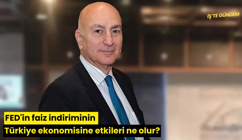 FED'in faiz indiriminin Türkiye ekonomisine etkileri ne olur?