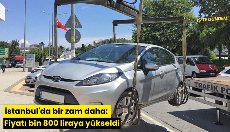 İstanbul'da bir zam daha: Fiyatı bin 800 liraya yükseldi