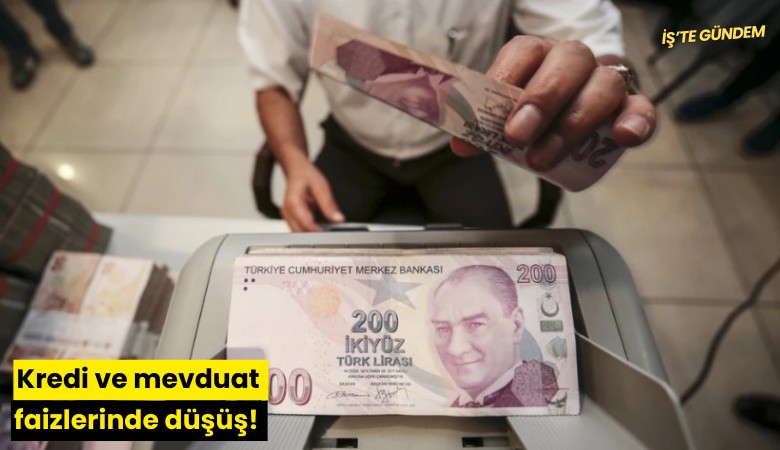Kredi ve mevduat faizlerinde düşüş!