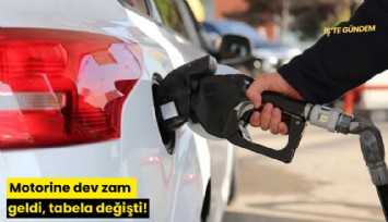 Motorine dev zam geldi, tabela değişti!