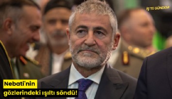 Nebati'nin gözlerindeki ışıltı söndü!