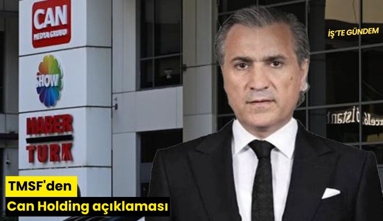 TMSF'den Can Holding açıklaması