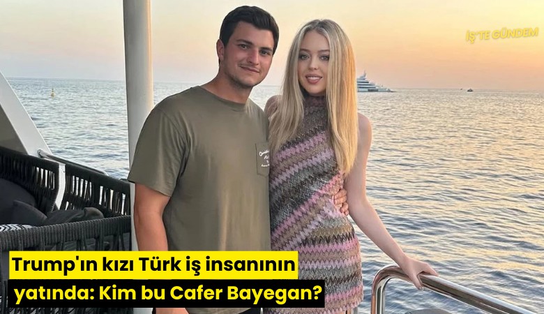 Trump'ın kızı Türk iş insanının yatında: Kim bu Cafer Bayegan?