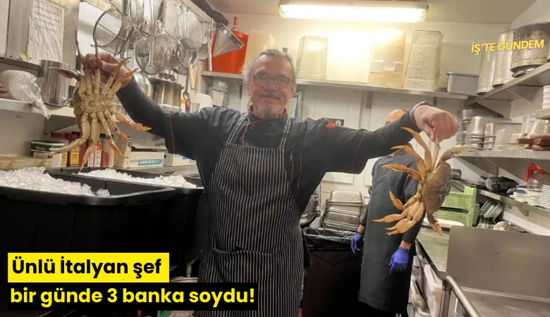 Ünlü İtalyan şef bir günde 3 banka soydu!