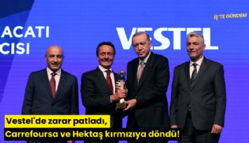 Vestel'de zarar patladı, Carrefoursa ve Hektaş kırmızıya döndü!