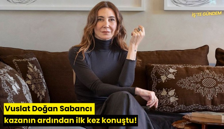 Vuslat Doğan Sabancı kazanın ardından ilk kez konuştu!
