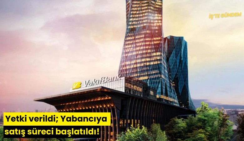 Yabancıya satış süreci başlatıldı!