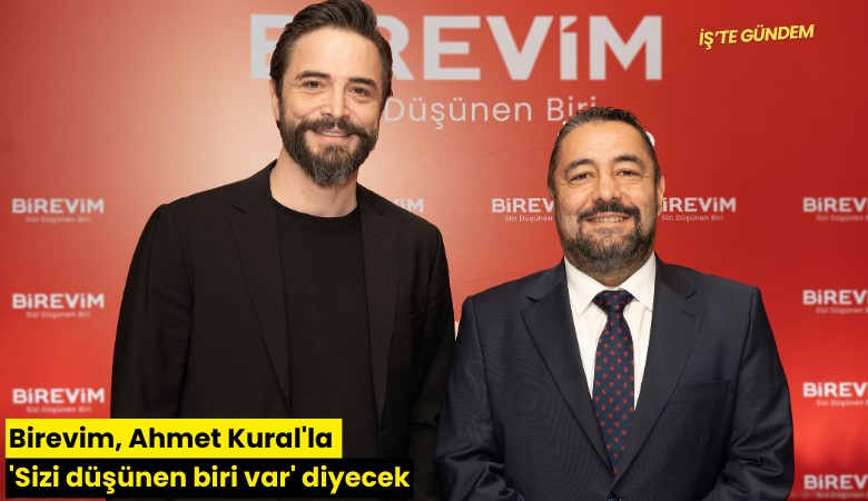 Birevim, Ahmet Kural'la 'Sizi düşünen biri var' diyecek