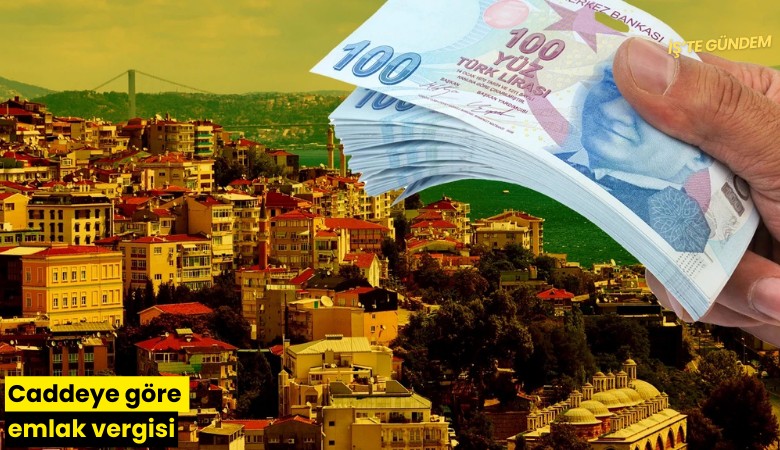 Caddeye göre emlak vergisi