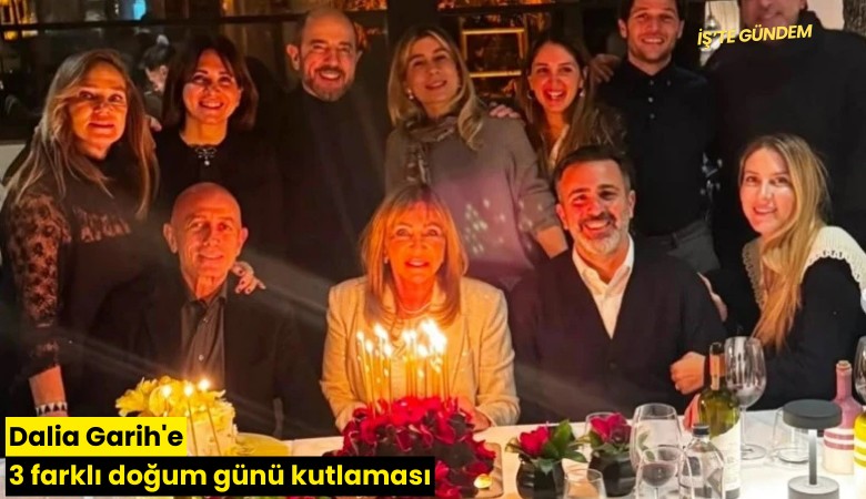 Dalia Garih'e 3 farklı doğum günü