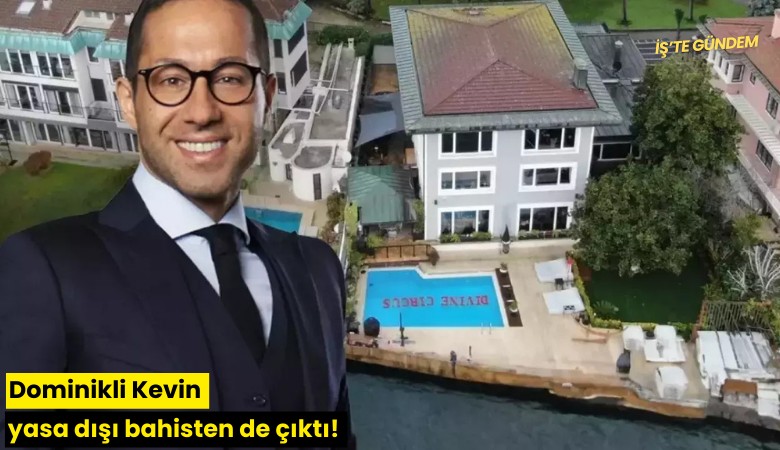Dominikli Kevin yasa dışı bahisten de çıktı!