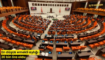 En düşük emekli aylığı 20 bin lira oldu