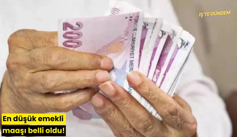 En düşük emekli maaşı belli oldu!