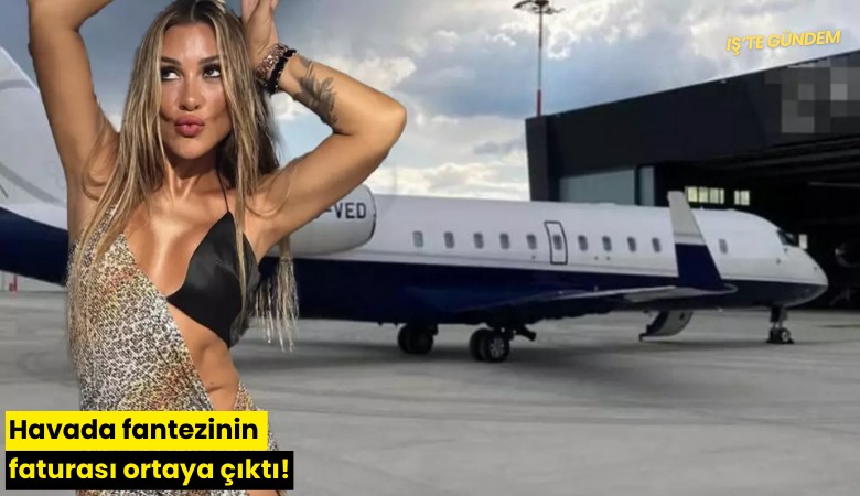 Havada fantezinin faturası ortaya çıktı!