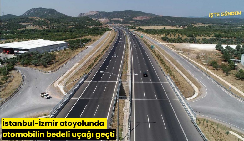 İstanbul-İzmir otoyolunda otomobilin bedeli uçağı geçti