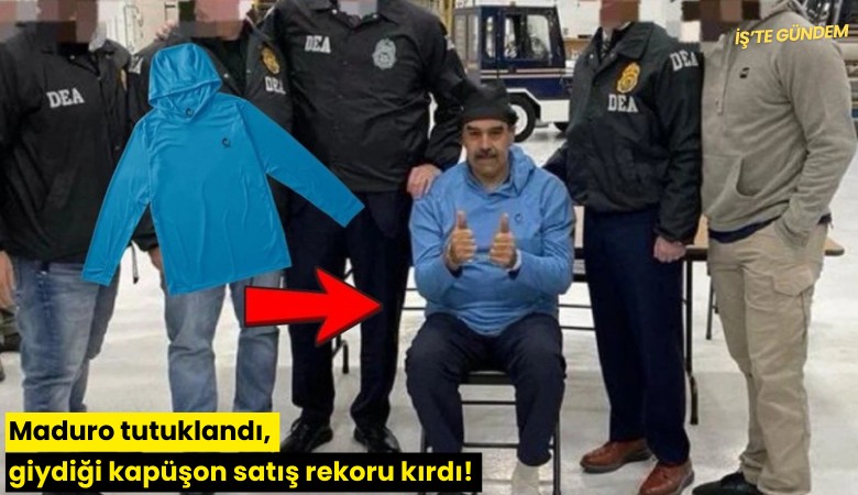 Maduro tutuklandı, giydiği kapüşon satış rekoru kırdı!