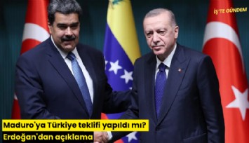 Maduro'ya Türkiye teklifi yapıldı mı? Erdoğan'dan açıklama